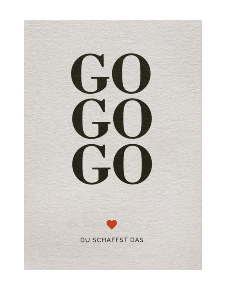 Grußkarte 'GO GO GO'